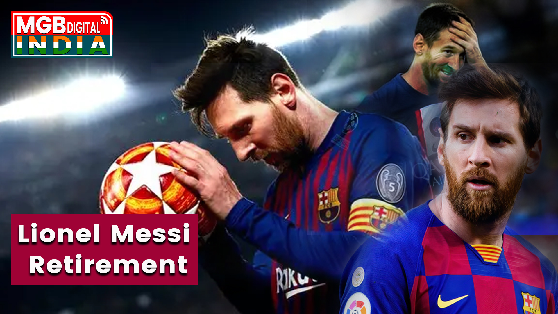Lionel Messi Retirement:मेसी ने किया ऐलान, कतर में खेलेंगे आखिरी विश्वकप